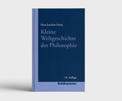 Buch Kleine Weltgeschichte der Philosophie Kohlhammer Verlag