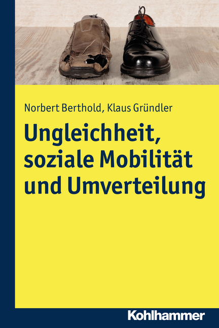 Umschlag von "Ungleichheit, soziale Mobilität und Umverteilung"